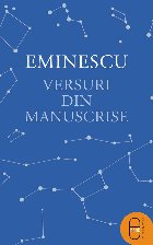 Versuri din manuscrise.Ediție de Ioana Bot și Cătălin Cioabă