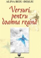 Versuri pentru doamna regina