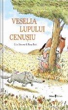 Veselia lupului cenusiu