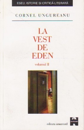 La vest de Eden, Volumul al II-lea