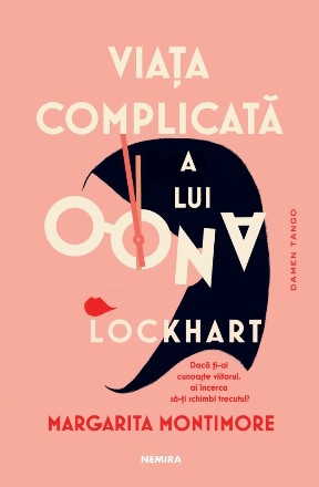 Viaţa complicată a lui Oona Lockhart