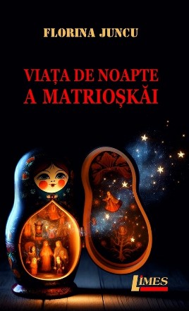 Viaţa de noapte a Matrioşkăi