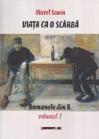 Viaţa scârbă