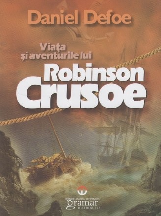 Viata si aventurile lui Robinson Crusoe