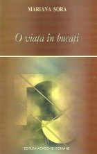 O viata in bucati