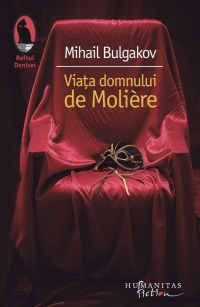 Viata domnului de Moliere