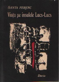 Viata pe insulele Lucs-Lucs