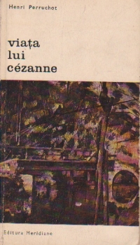 Viata lui Cezanne