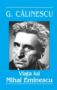 Viata lui Mihai Eminescu