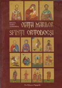 VIATA MARILOR SFINTI ORTODOCSI