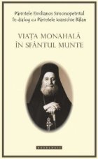 Viata monahala in Sfantul Munte