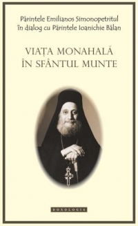 Viata monahala in Sfantul Munte