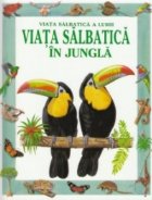 Viata salbatica in jungla