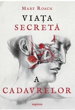 Viata secreta a cadavrelor