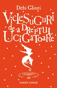 VICLESUGURI DE-A DREPTUL UCIGATOARE