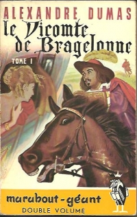 Le Vicomte de Bragelonne(3 volume)