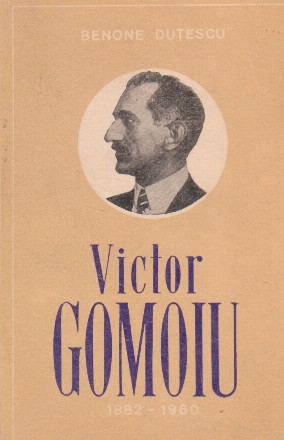 Victor Gomoiu 1882-1960