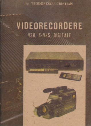 Videorecordere - VHS, S-VHS, Digitale