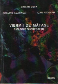 Viermii de matase - Biologie si crestere