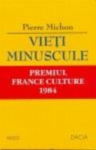 Vieti minuscule, Premiul France Culture 1984