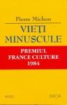 Vieti minuscule, Premiul France Culture 1984