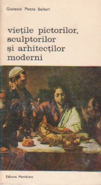 Vietile pictorilor, sculptorilor si arhitectilor moderni, Volumul I