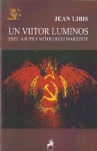 viitor luminos Eseu asupra mitologiei