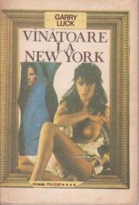 Vinatoare la New York - roman politist