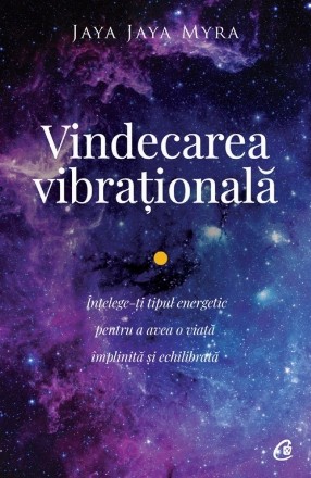 Vindecarea vibrațională