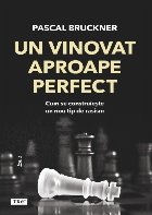 vinovat aproape perfect cum construieşte