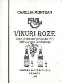 Vinuri Roze - Caracteristici si posibilitati tehnologice de obtinere