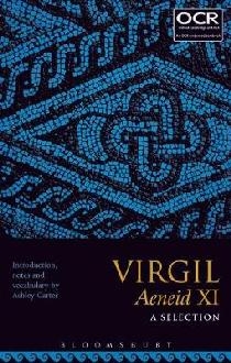 Virgil Aeneid XI: A Selection