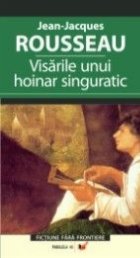 VISARILE UNUI HOINAR SINGURATIC editia