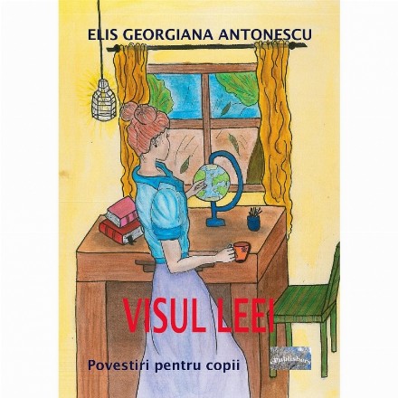 Visul Leei : povestiri pentru copii