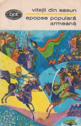 Vitejii din Sasun. Epopee populara armeana