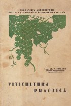 Viticultura Practica (Ionescu, Editie 1934)