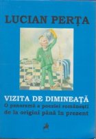 Vizita de dimineata. O panarama a poeziei romanesti de la origini pana in prezent