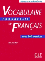 Vocabulaire progressif du francais : Livre (Niveau Intermediaire)