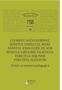 P.S.B. vol. XVI - Scrieri cu tematica pedagogica