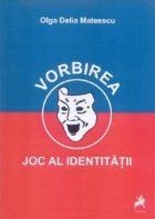 Vorbirea Joc identitatii