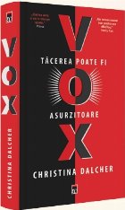 Vox Tacerea foate asurzitoare