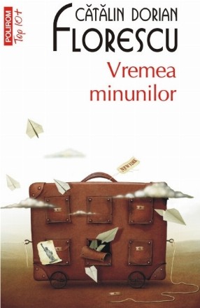 Vremea minunilor (ediție de buzunar)