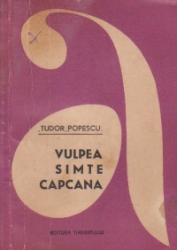 Vulpea simte capcana