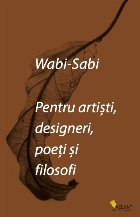 Wabi sabi pentru artisti designeri