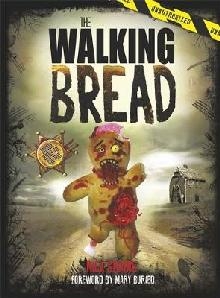 Walking Bread