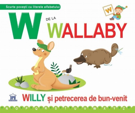 W de la Wallaby. Wiily si petrecerea de bun venit - Cartonata