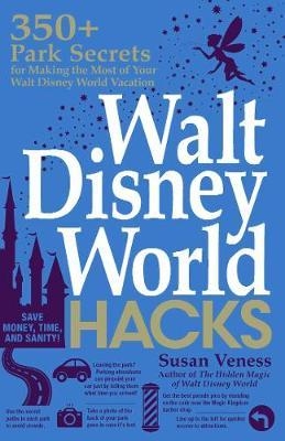 Walt Disney World Hacks