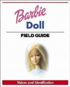 WARMAN BARBIE DOLL FIELD GUIDE