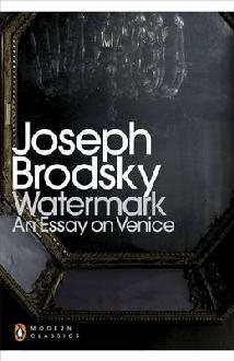 Watermark: An Essay on Venice