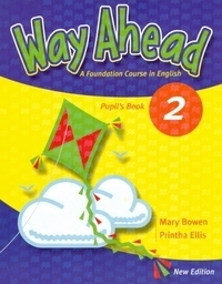 Way Ahead (Level 2 - Pupil s Book) - Manual de limba engleza pentru clasa a IV-a (limba moderna 1)